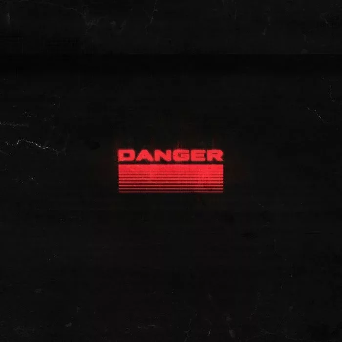 DANGER